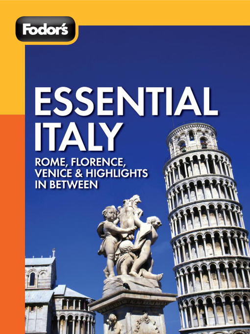 Title details for Fodor's Essential Italy by Fodor's - Available